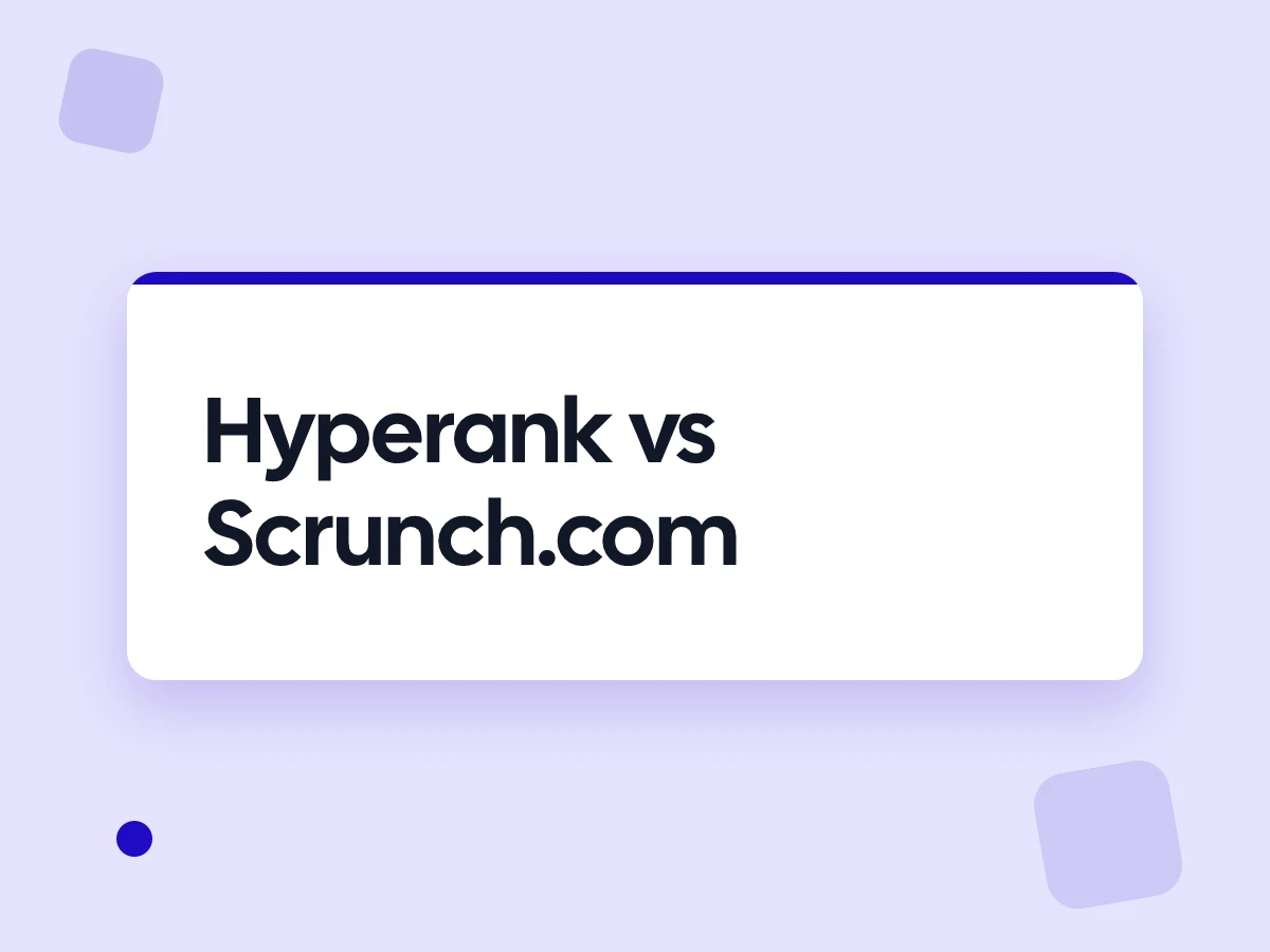 Hyperank vs Scrunch.com: Which hyperank vs scrunch.com for AI visibility monitoring Platform Fits Your Team in 2026?
