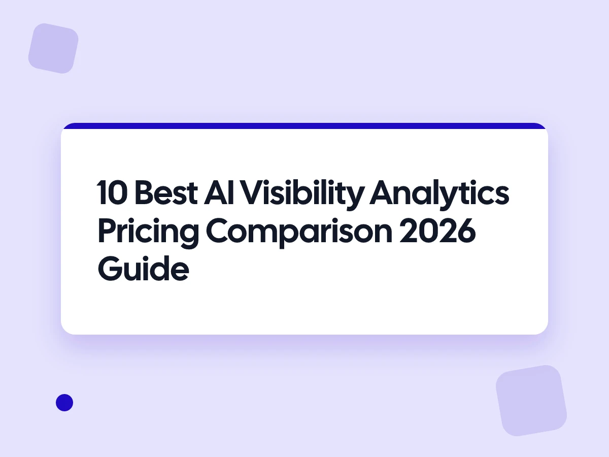 10 Best AI Visibility Analytics Pricing Comparison 2026 Guide