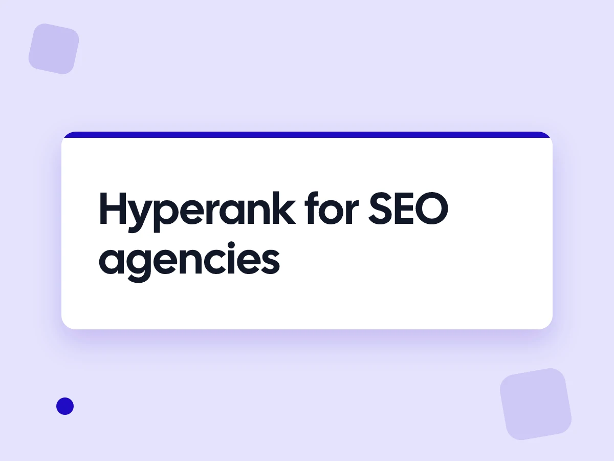 Hyperank for SEO agencies