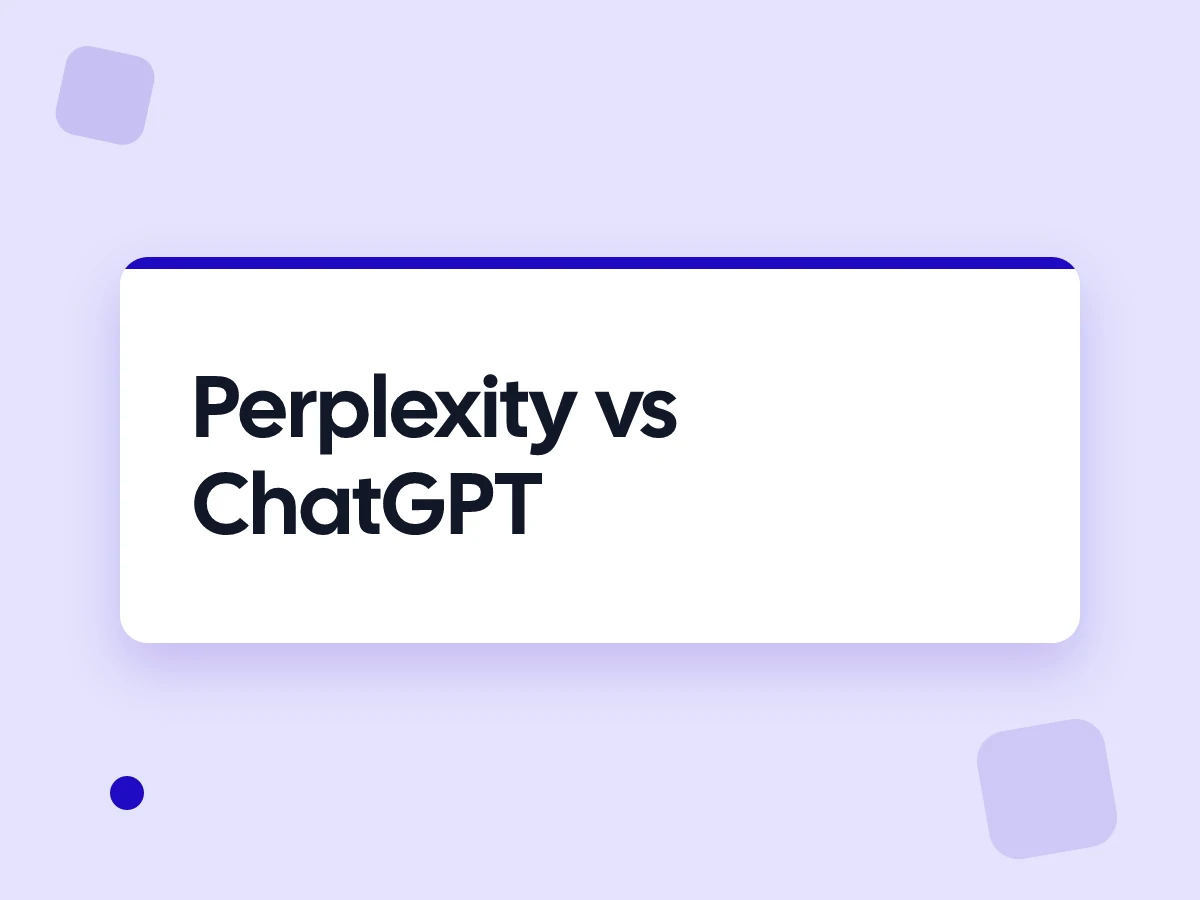 Perplexity vs ChatGPT: Which Is Better for Search, Research and Sources?